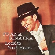 Frank Sinatra - Look to Your Heart (1959)