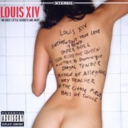 Louis XIV  - The Best Little Secrets Are Kept (2005)