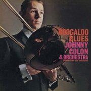 Johnny Colon & Orchestra - Boogaloo Blues (1967)