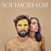 Not Exactly Lost - Not Exactly Lost (2022)