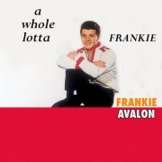 Frankie Avalon - A Whole Lotta Frankie (2026)