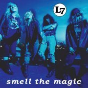 L7 - Smell the Magic (Remastered) (2020) [Hi-Res]