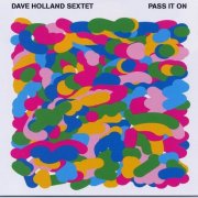 Dave Holland - Pass It On (2008) CD Rip