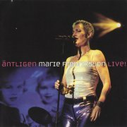 Marie Fredriksson - Äntligen Live! (2000)