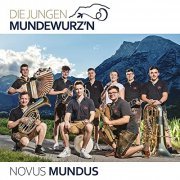 Die jungen Mundewurz'n - Novus Mundus (2021)