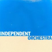 Independent Orchestra - Independent Orchestra (2022) [Hi-Res]