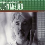 John McEuen - Vanguard Visionaries (2007)