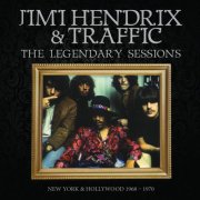 Jimi Hendrix & Traffic - The Legendary Sessions (2026)