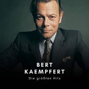 Bert Kaempfert - Die Größten Hits (2020)