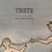 Paz Lenchantin - Triste (2025) Hi-Res