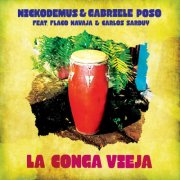 Gabriele Poso, Flaco Navaja, Nickodemus, Carlos Sarduy - La Conga Vieja (2026) Hi-Res
