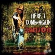 Jahson - Here I Come Again (2011)