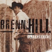 Brenn Hill - Endangered (2004)