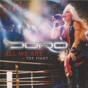 Doro - All We Are: The Fight (2008)