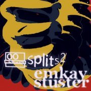 Emkay & Stuster - OO Splits 2: Emkay & Stuster (2022)