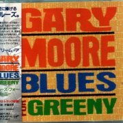 Gary Moore - Blues For Greeny (1995) {Japan 1st Press}