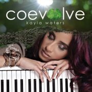 Kayla Waters - Coevolve (2018) FLAC