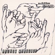Sunday Mourners - A-Rhythm Absolute (2026) Hi-Res