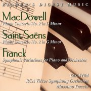 Earl Wild, RCA Victor Symphony Orchestra & Massimo Freccia - MacDowell: Piano Concerto No. 2 In D Minor - Saint Saëns: Piano Concerto No. 2 In G Minor - Franck: Symphonic Variations (2013)