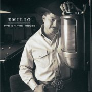 Emilio Navaira - It's On The House (1997)