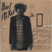 Noel McKay - Sketches of South Central Texas (2015)
