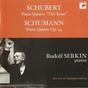 Rudolf Serkin - Schubert: Trout Quintet / Schumann: Piano Quintet, Op. 44 (2002)