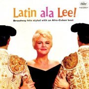 Peggy Lee - Ole! Latin Ala Lee! (Remastered) (1960/2018) [Hi-Res]