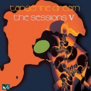 Tangerine Dream - The Sessions V (2019)