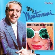 Mantovani - Hollywood / The World of Mantovani (2005)