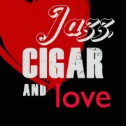 VA - Jazz, Cigar and Love (2020) [Hi-Res]