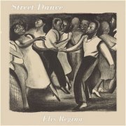 Elis Regina - Street Dance (2019)