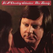 Moe Bandy - It's A Cheating Situation (1979)