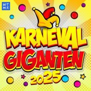 VA - Karneval Giganten 2025 (Die Hits zu deiner 11.11 Karneval, Fasching, Fasnet Party) (2024) Hi-Res