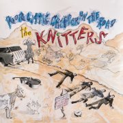 The Knitters, X & Dave Alvin – Poor Little Critter on the Road (1985)