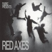 Red Axes - fabric presents Red Axes (2026)