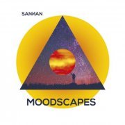 Sannan - Moodscapes (2019)