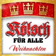 VA - Kölsch für alle - Weihnachten (2024) Hi-Res