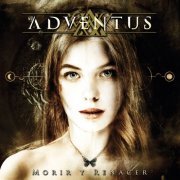 Adventus - Morir y Renacer (2021)