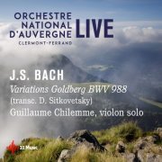 Guillaume Chilemme, Orchestre National d'Auvergne - Variations Goldberg (Arr. by Dmitri Sitkovetsky) (2019)