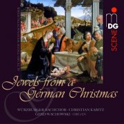 Gerd Wachowski, Bachchor Würzburg, Christian Kabitz - Jewels from a German Christmas (2008)