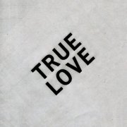 Devon Welsh - True Love (2019)