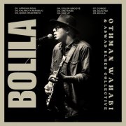 Othman Wahabi, Aswad Blues Collective - Bolila (2025)