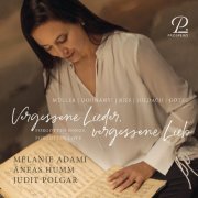 Mélanie Adami, Äneas Humm, Judit Polgar - Forgotten Songs, Forgotten Love. Vocal works by Willy Heinz Müller, etc. (2024) [Hi-Res] [Dolby Atmos]