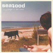 Seafood - Messenger In The Camp (1999)