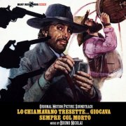 Bruno Nicolai - Lo chiamavano Tresette… giocava sempre col morto - Man Called Invincible (Original Motion Picture Soundtrack) (2024) [Hi-Res]