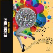 Phil Disco - Disco Party (2025)