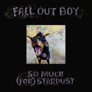 Fall Out Boy - So Much (For) Stardust (2023) [E-AC-3 JOC Dolby Atmos]