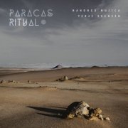 Manongo Mujica & Terje Evensen - Paracas Ritual (2021)