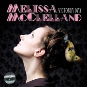Melissa McClelland - Victoria Day (Silver Series - Remastered 2025) (2025) Hi Res