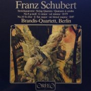 Brandis-Quartett, Berlin - Schubert: Streichquartette No. 9 G-moll D 173 / No. 10 Es-dur D87 (1985) LP